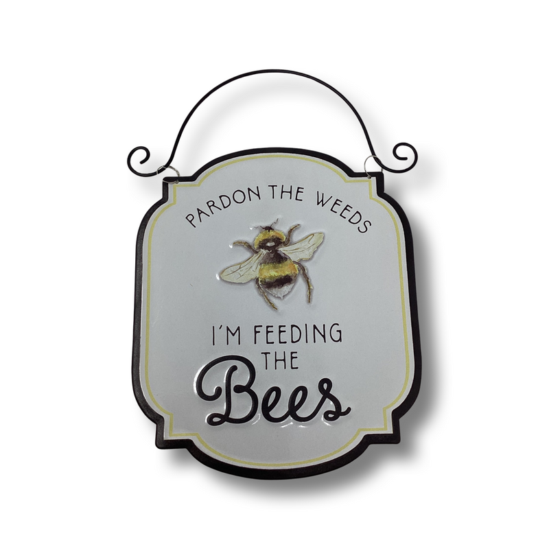 Decorative Tin Bee Sign- Weeds