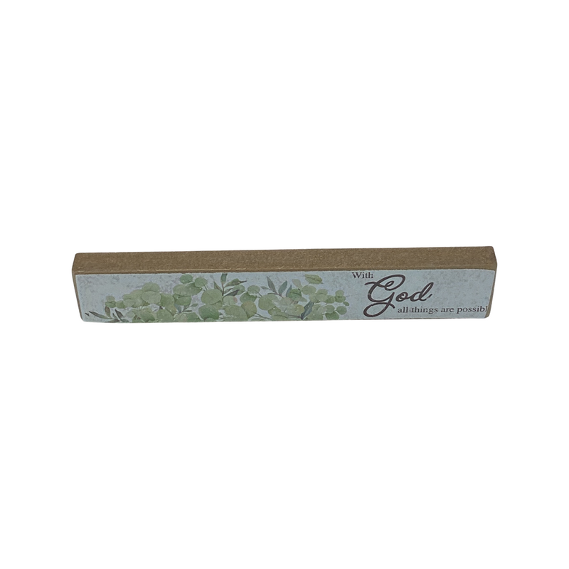 Inspirational Mini Wooden Shelf Sign