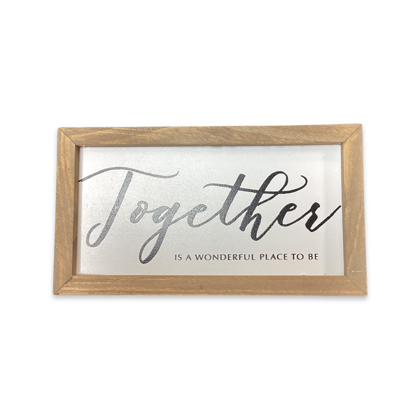 Block Sign- Together