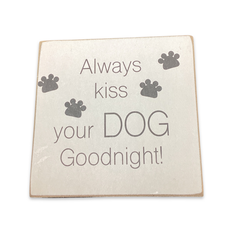 Block Pet Sign- Kiss